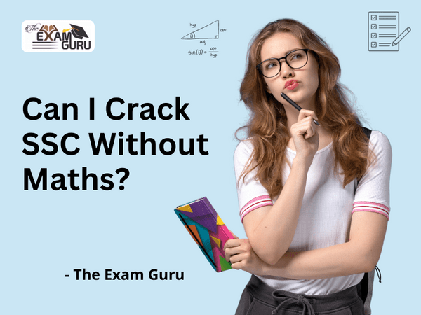  Can I Crack SSC Without Maths?
